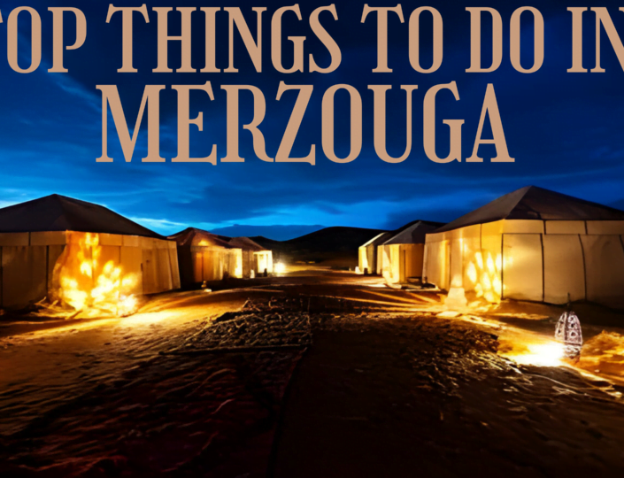 top things to do in merzouga