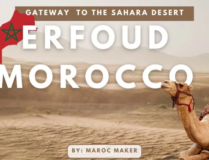 ERFOUD MOROCCO article marocmaker