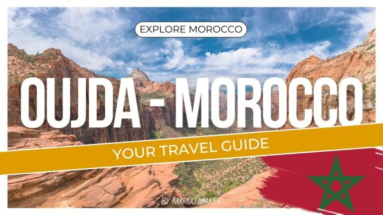 Explore the Charm of Oujda Morocco – Your Travel Guide