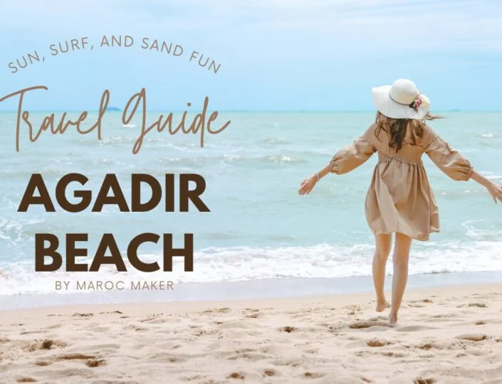 agadir beach morocco article marocmaker