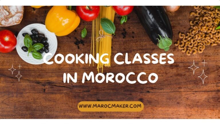 cooking classes in morocco article by maroc maker