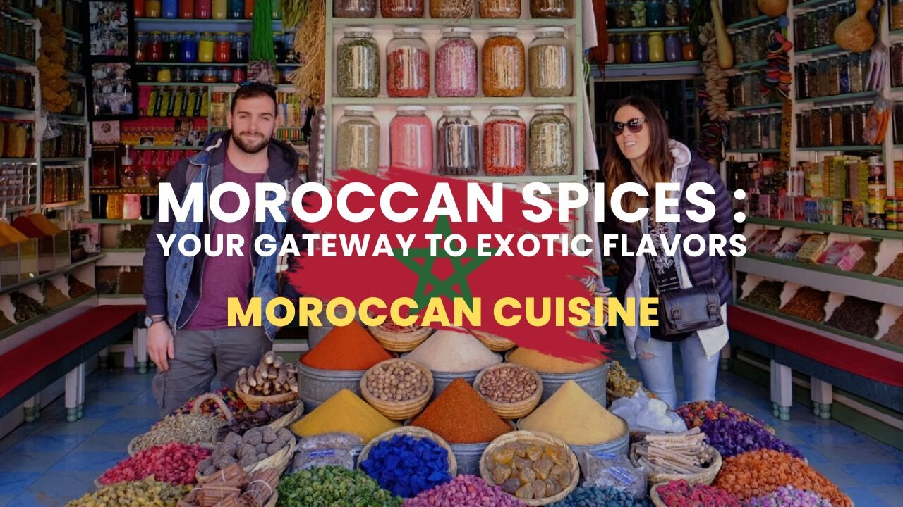 moroccan spices and flavors in moroccan souk - article by Maroc Maker