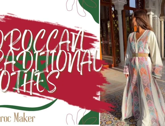 moroccan traditional clothes maroc maker article