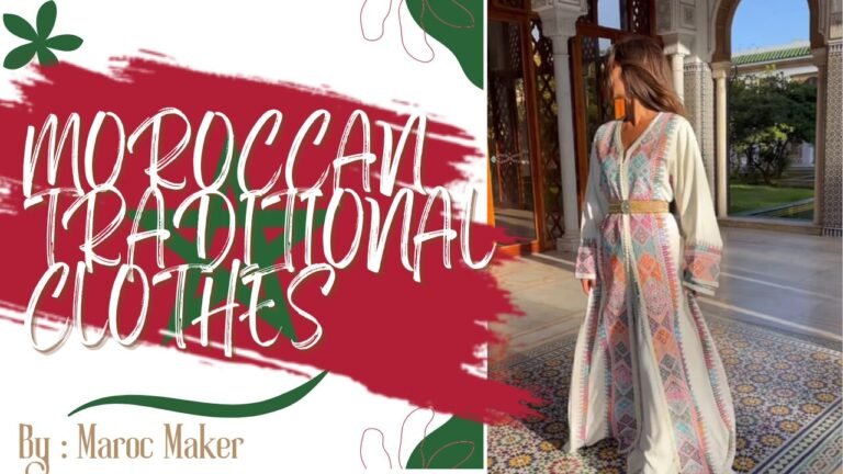 moroccan traditional clothes maroc maker article