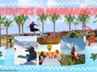 top activities to do in marrakech article by maroc maker