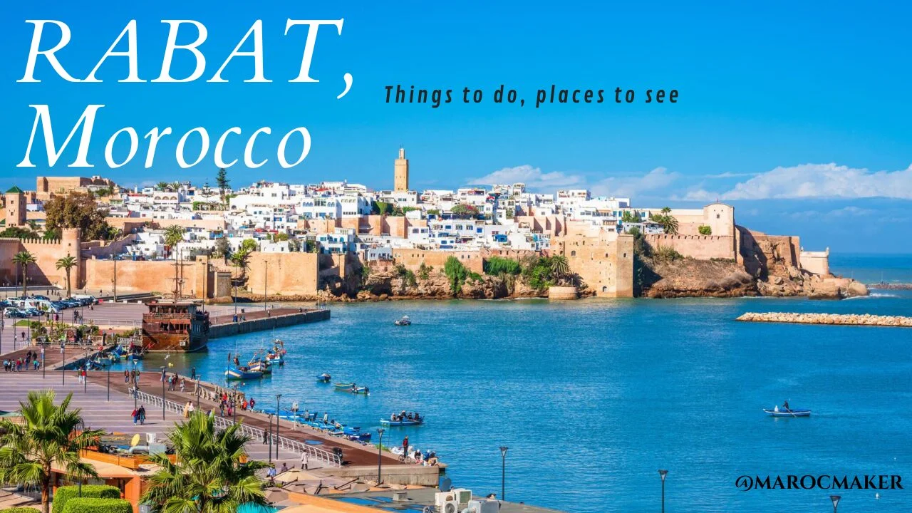 visit rabat morocco article by maroc maker