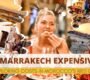 is-marrakech-expensive-cost-and-price