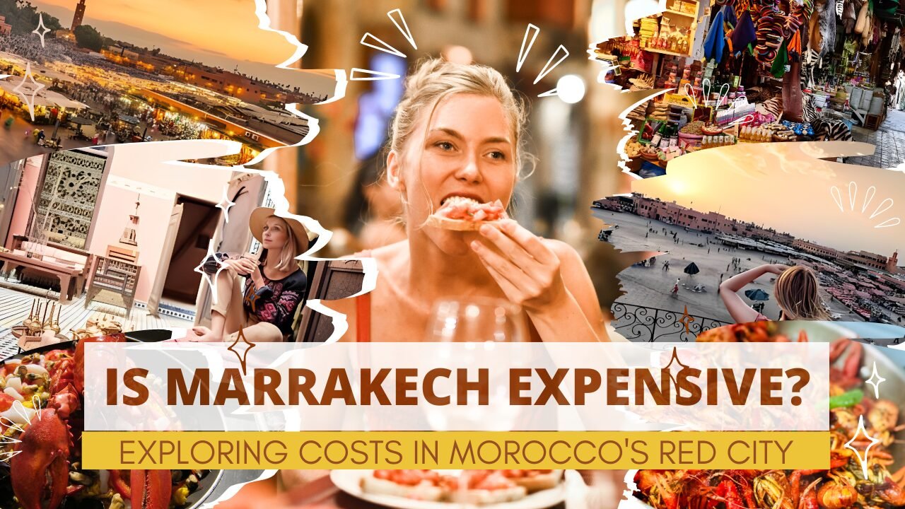 is-marrakech-expensive-cost-and-price